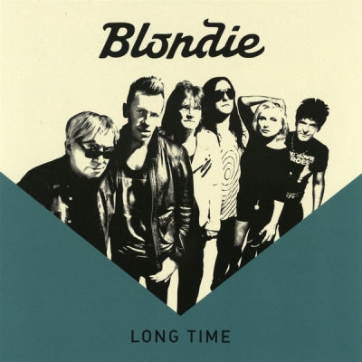BLONDIE - Long Time