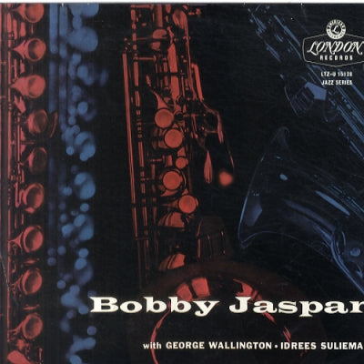 BOBBY JASPAR - Bobby Jaspar With George Wallington & Idrees Sulieman