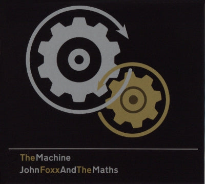 JOHN FOXX AND THE MATHS - The Machine