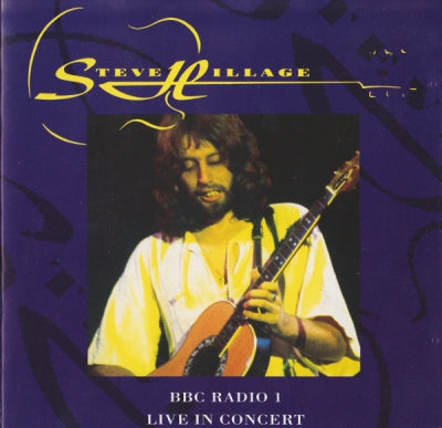 STEVE HILLAGE - BBC Radio 1 Live In Concert