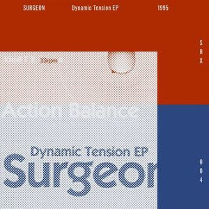 SURGEON - Dynamic Tension EP