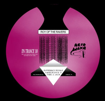 ROY OF THE RAVERS - En Trance 10