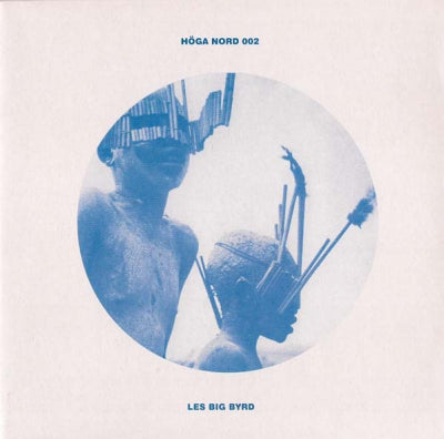 LES BIG BYRD - They Worshipped Cats / Indus Waves