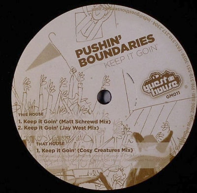 PUSHIN' BOUNDARIES - Keep It Goin'