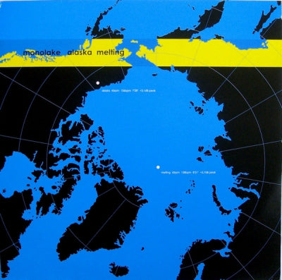 MONOLAKE - Alaska / Melting