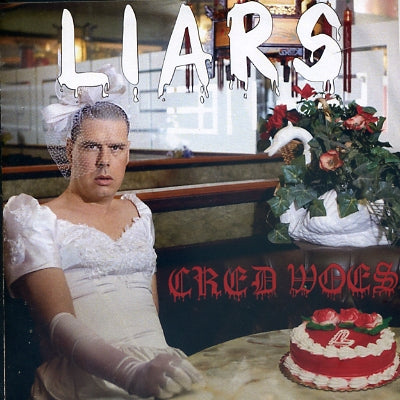 LIARS - Cred Woes