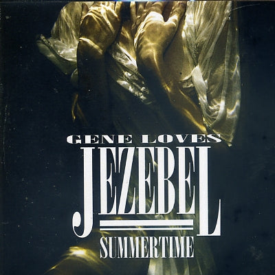 GENE LOVES JEZEBEL - Summertime