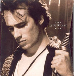 JEFF BUCKLEY - The Grace EPs