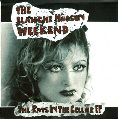 THE BLANCHE HUDSON WEEKEND - The Rats In The Cellar EP