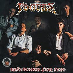 THE POGUES - Red Roses For Me