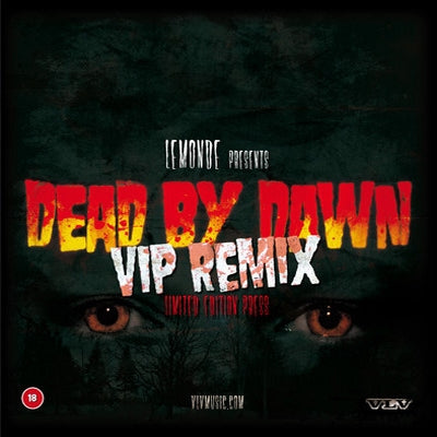 LEMONDE PRESENTS - Dead By Dawn VIP / Technologik