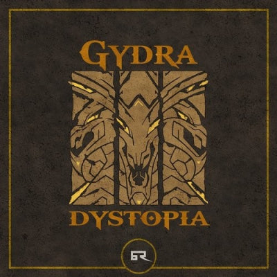 GYDRA - Dystopia / Insurrection