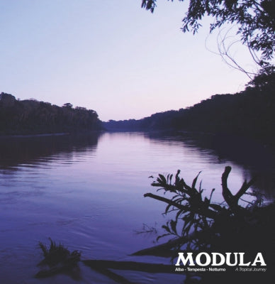 MODULA - Alba -Tempest - Notturno A Tropical Journey