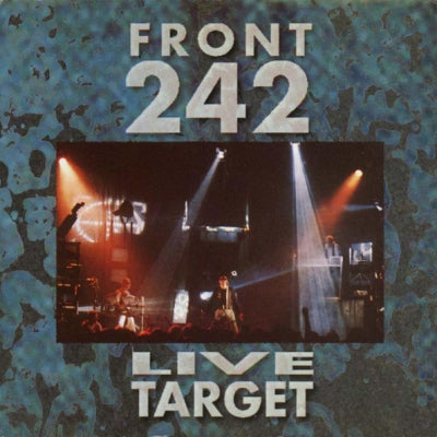 FRONT 242 - Live Target