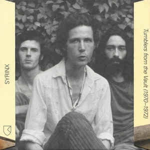 SYRINX - Tumblers From The Vault (1970-1972)