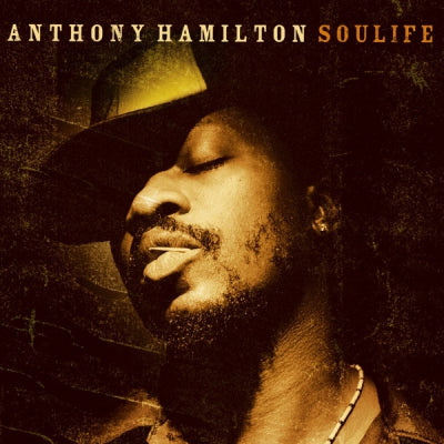ANTHONY HAMILTON - Soulife