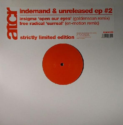 INSIGMA / FREE RADICAL - Indemand & Unreleased EP #2