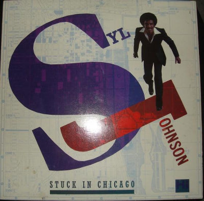 SYL JOHNSON - Stuck In Chicago