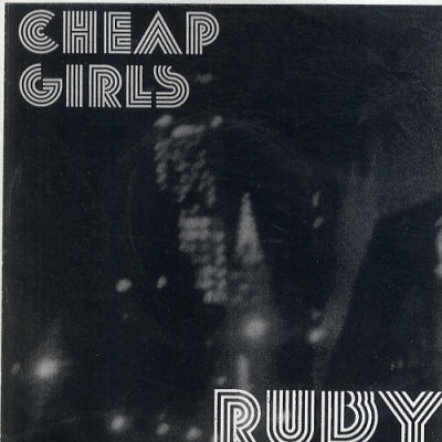CHEAP GIRLS - Ruby