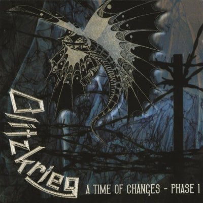BLITZKRIEG - A Time Of Changes - Phase I