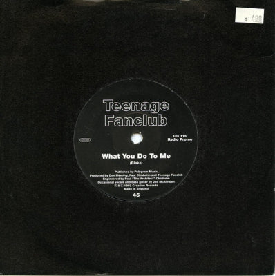TEENAGE FANCLUB - What You Do To Me
