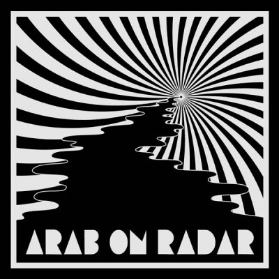 ARAB ON RADAR - Soak The Saddle