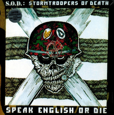 S.O.D.: STORMTROOPERS OF DEATH - Speak English Or Die (30th Anniversary Edition)