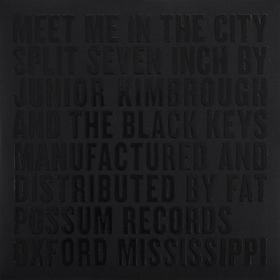 JUNIOR KIMBROUGH AND THE BLACK KEYS - Meet Me In The City