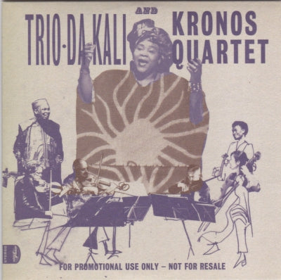 TRIO DA KALI AND KRONOS QUARTET - Ladilikan