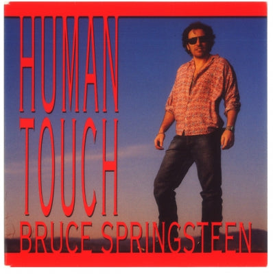 BRUCE SPRINGSTEEN  - Human Touch