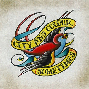 CITY AND COLOUR - Sometimes