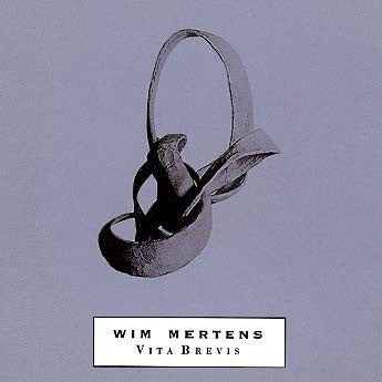 WIM MERTENS - Vita Brevis