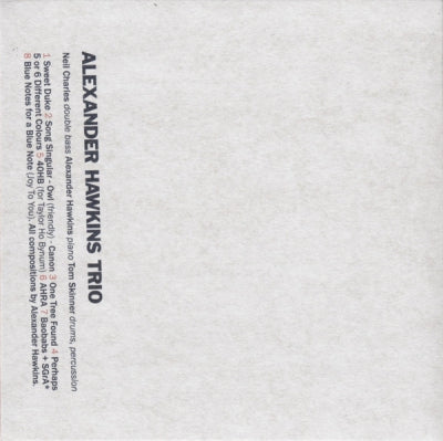 ALEXANDER HAWKINS TRIO - Alexander Hawkins Trio