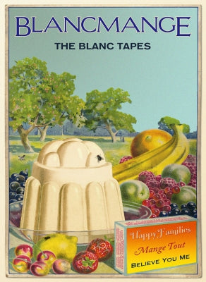 BLANCMANGE - The Blanc Tapes