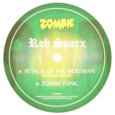 ROB SPARX - Attack Of The Wolfman / Zombie Funk