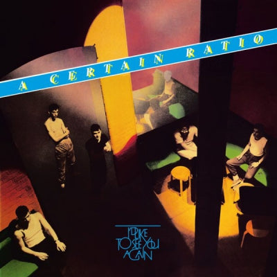 A CERTAIN RATIO - I'd Like To See You Again