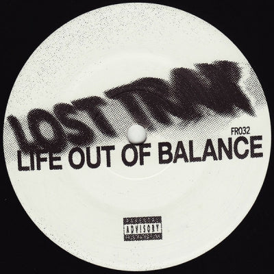 LOST TRAX - Life Out Of Balance