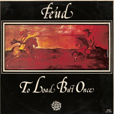 FEUD - To Load But Once