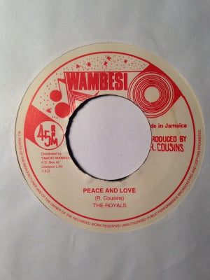 THE ROYALS - Peace And Love / Untitled
