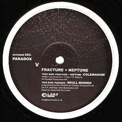 FRACTURE & NEPTUNE / PARADOX - Colemanism / Skull Minded
