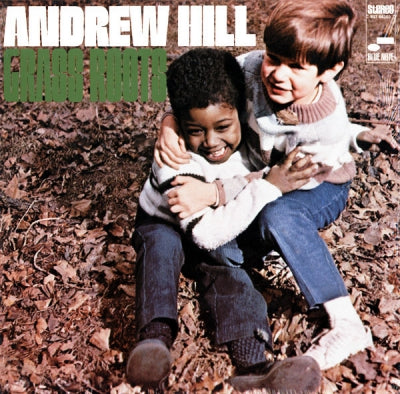 ANDREW HILL - Grass Roots