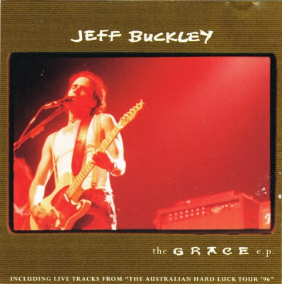 JEFF BUCKLEY - The Grace E.P.
