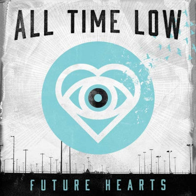 ALL TIME LOW - Future Hearts