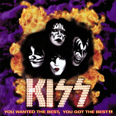 KISS - You Wanted The Best, You Got The Best!!