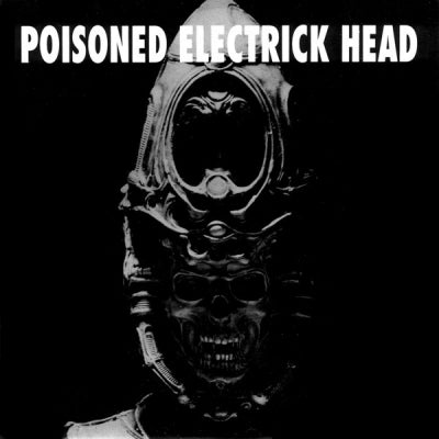 POISONED ELECTRICK HEAD - Out Of Order