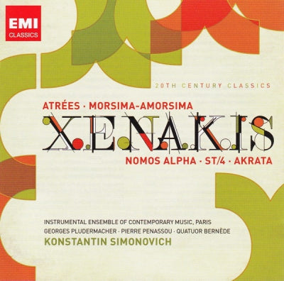 XENAKIS - Atrées · Morsima-Amorsima · Nomos Alpha · ST/4 · Akrata