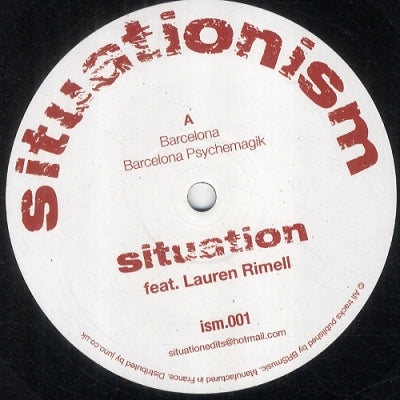 SITUATION FEAT. LAUREN RIMELL - Barcelona