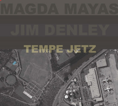 MAGDA MAYAS & JIM DENLEY - Tempe Jetz