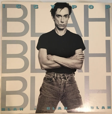 IGGY POP - Blah Blah Blah