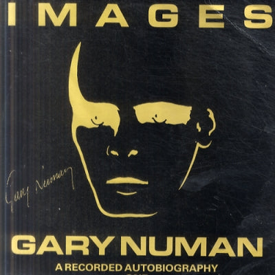 GARY NUMAN - Images... A recorded Autobiography One / Two